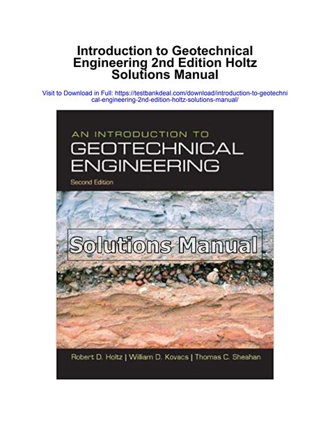 Unlock Geotechnical Mastery: 5 Solutions in Introduction to Geotechnical Engineering Manual