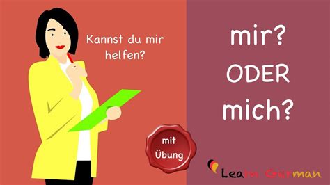 Reflexivpronomen Mir oder mich? (A2) YouTube
