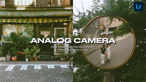 Analog Camera Effect Lightroom