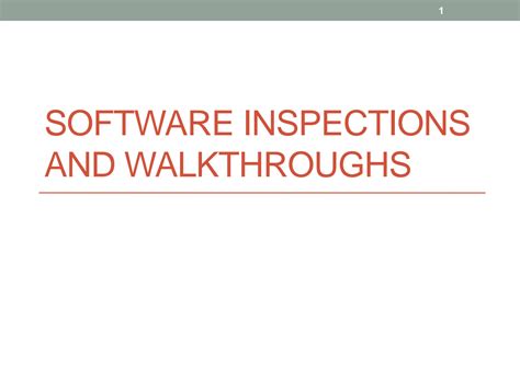 Analyzing Software Documents Using Inspections And Walkthroughs