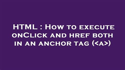 Anchor Html Onclick