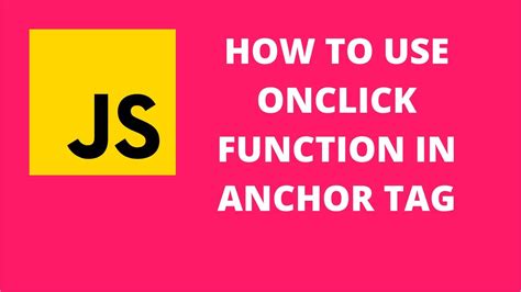 Anchor Js Onclick