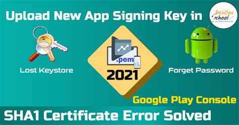 Android App Signing Key Lost