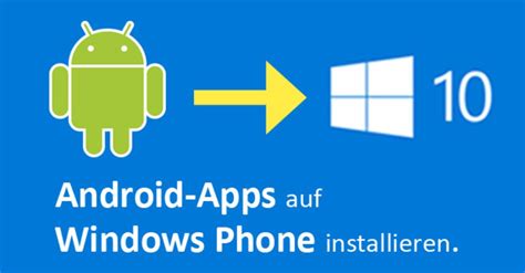 How to install Android apps on Windows 10 Mobile 2017 Working trick