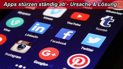 Android Handy Apps Stürzen Ab