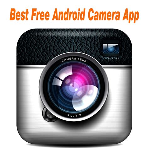 10 Best Android Camera Apps