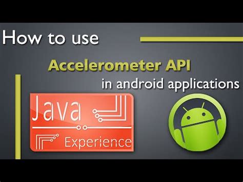 Android Accelerometer Api