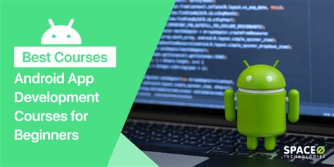  62 Most Android App Development Course Fees In Delhi Best Apps 2023