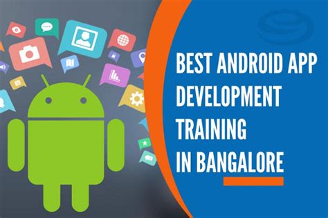  62 Most Android App Development Course In Bangalore Best Apps 2023