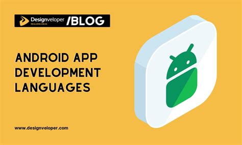 These Android App Development Programming Language Popular Now