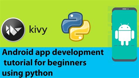 android app development using python tutorial