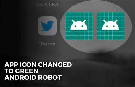  62 Free Android App Icon Changed To Robot Tips And Trick