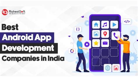  62 Essential Android Application Developer Company In India Popular Now