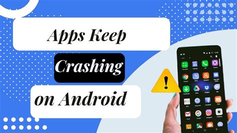 These Android Apps Keep Crashing 2022 Best Apps 2023