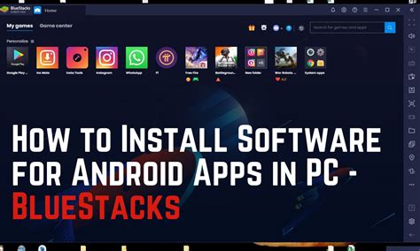 These Android Apps On Windows 10 Bluestacks Popular Now