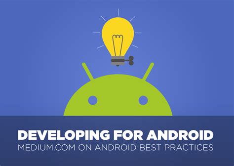  62 Essential Android Best Practices Medium Best Apps 2023