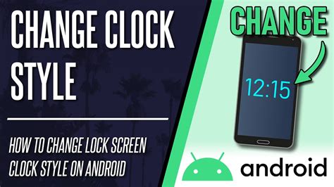 android change lock screen clock