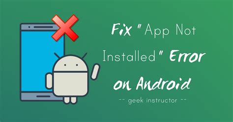This Are Android Error App Not Installed In 2023