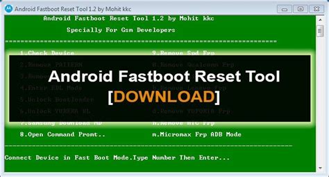 android fastboot reset tool v1.2 by mohit