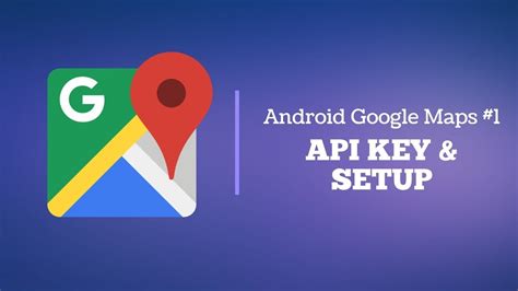 android google maps api key programmatically