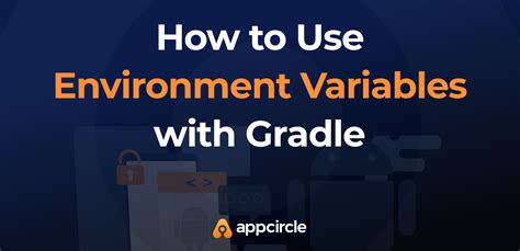 Android Gradle Environment Variables