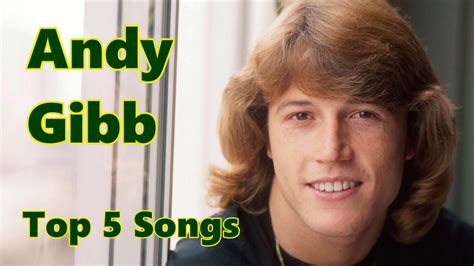 andy gibb top songs