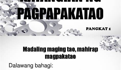 Paano Makakatulong Sa Tao Ang Mga Katangian Ng Pagpapakatao - mga