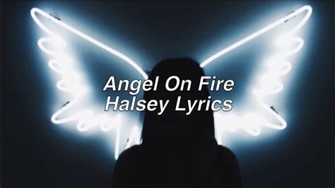 angel on fire halsey lyrics