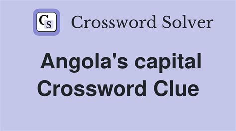 angola capital crossword