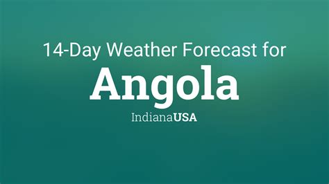 angola indiana weather today