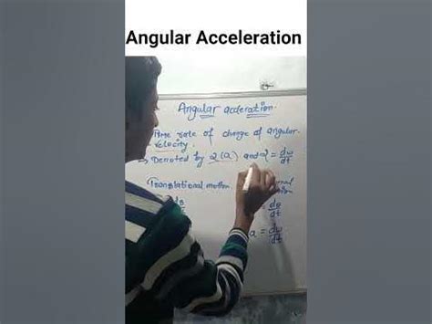 angular acceleration definition physics class 11
