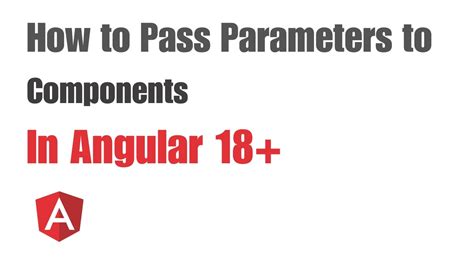 Angular Component Pass Parameter