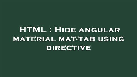 Angular Material Mat-Tab Hide