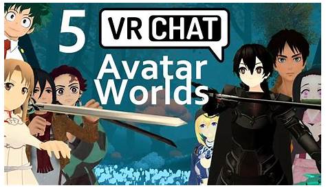 5 VRChat Anime Avatar Worlds YouTube