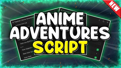 anime adventures unique script