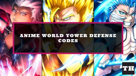 anime world tower defense codes january 2024
