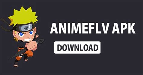 animeflv apk download