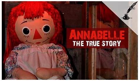 Annabelle Doll Original Story In Hindi Real एनाबेले गुड़िया रियल स्टोरी