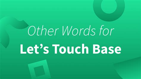 another name for touch base