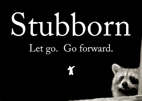 another way to say stubborn