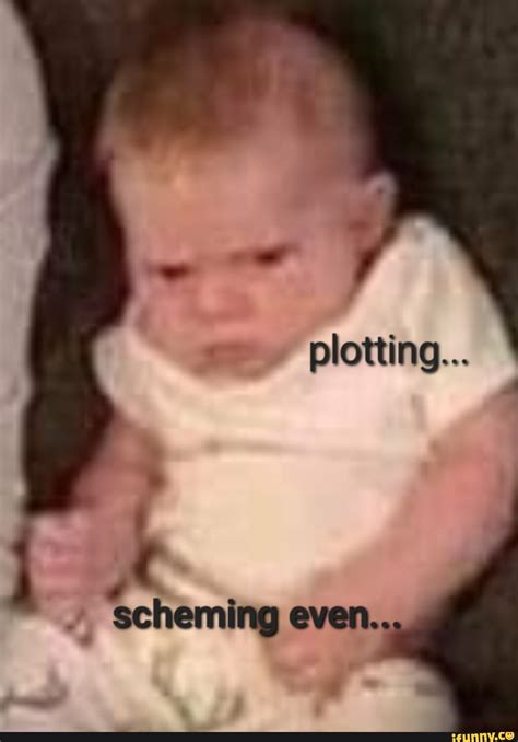 another word for plotting and scheming