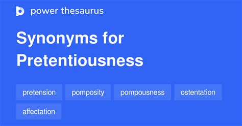 another word for pretentiousness