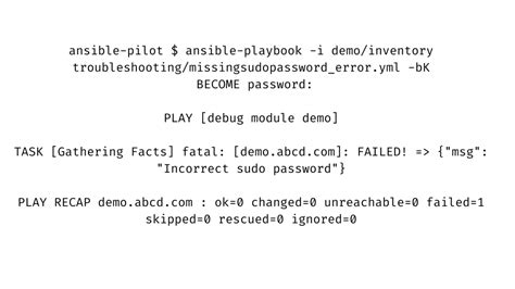 ansible error missing sudo password