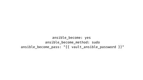 ansible error sudo a password is required