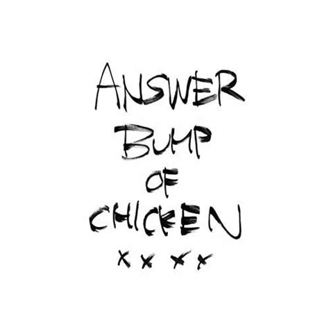 answer bump of chicken lyrics