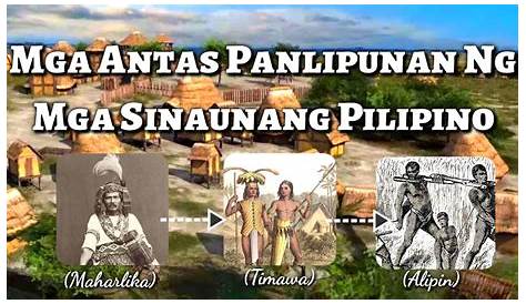 MGA ANTAS PANLIPUNAN NG MGA SINAUNANG PILIPINO (K-12 MELCS Based) - YouTube