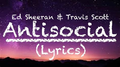 antisocial song lyrics travis scott