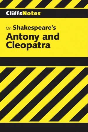 antony and cleopatra cliff notes