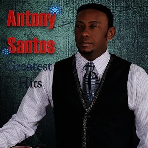 antony santos top songs