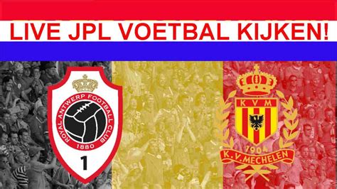 antwerp kv mechelen live stream